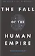 Fall of the Human Empire - фото 1