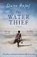 The Water Thief - фото 1