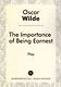 The Importance of Being Earnest = Как важно быть серьезным: роман на англ.яз - фото 1