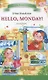Hello, Monday! 4 класс - фото 1
