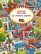 Виммельбух. Веселые пряталки. Где маленький экскаватор?/ Где пожарная машинка? - фото 2
