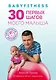 Babyfitness. 30 первых шагов моего малыша - фото 1