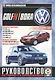 Volkswagen Golf IV / Bora. Руководство по ремонту и эксплуатации. Бензиновые двигатели. Дизельные двигатели. Выпуск с 1998 года - фото 1