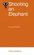 Shooting an Elephant - фото 1