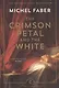 The Crimson Petal and the White - фото 1