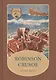 Robinson Crusoe: Робинзон Крузо: роман на англ. (цветные иллсютрации) - фото 1