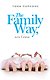 The Family Way, или Семья - фото 1