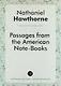 Passages from the American Note-Books - фото 1