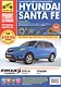Hyundai Santa Fe  c 2006/2010 г., бенз. дв. 2.4 л, 2.7л,  диз. дв. 2.2 л. Руководство по эксплуатации, техническому обслуживанию и ремонту. - фото 1