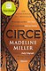 Circe (Madeline Miller) Цирцея (Мадлен Миллер) /Книги на английском языке - фото 1