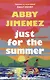Just For The Summer - фото 1