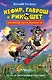 Кефир, Гаврош и Рикошет. Дело о пропавшей бабушке - фото 1