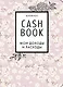 Полезный блокнот «CashBook. Мои доходы и расходы», сакура - фото 1