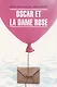 Oscar et la dame rose / Оскар и Розовая Дама. Книга для чтения на французском языке - фото 1