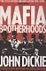 Mafia Brotherhoods. The rise of the Honoured Society - фото 1