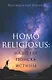 Homo religiosus: на путях поиска истины - фото 1