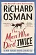 The Man Who Died Twice - фото 1