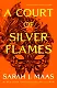 A Court of Silver Flames - фото 1