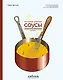 Соусы. Большой учебник. Готовьте, как профессиональный шеф-повар - фото 1