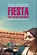 Фиеста, и солнце восходит: Книга для чтения на английском языке. - фото 1