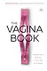 The VAGINA BOOK. Главная книга для тех, у кого есть этот орган - фото 1
