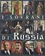I Sovrani Di Russia Правители России Альбом (итал. яз.) (м) Анисимов (2019) - фото 1