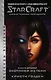 StarCraft: Сага о темном тамплиере. Книга вторая. Охотники из тени - фото 1
