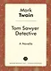 Tom Sawyer Detective - фото 1