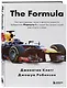 The Formula. Как проходимцы, гении и фанаты скорости превратили Формулу-1 в самый быстрорастущий вид спорта в мире - фото 3