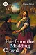 Far from the Madding Crowd = Вдали от обезумевшей толпы - фото 1
