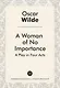 A Woman of No Importance - фото 1