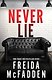 Never Lie (Freida McFadden) Никогда не лги (Фрида МакФадден) /Книги на английском языке - фото 2