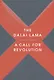 A Call for Revolution (м) The Dalai Lama - фото 1