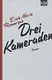 Drei Kameraden - фото 1