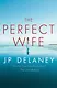 The Perfect Wife - фото 1