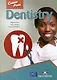 Career Paths. Dentistry. Students Book with DigiBooks Application - фото 1