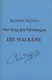 Кольцо Нибелунга. День первый. Валькирия. Опера в 3-х действиях. Либретто - фото 1