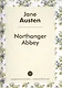 Northanger Abbey = Нортенгерское аббатство: роман на анг.яз. - фото 1