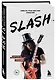 Slash.Демоны рок-н-ролла в моей голове. Автобиография - фото 3