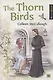 The Thorn Birds / Поющие в терновнике. Уровень B2 - фото 1