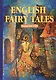 English Fairy Tales: Сборник классических английских сказок - фото 1