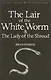 The Lair of the White Worm & The Lady of the Shroud - фото 1