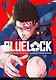 Синяя тюрьма: Блю Лок. Том 4 (BLUE LOCK: Синяя тюрьма). Манга - фото 1
