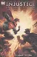 Injustice. Gods Among Us. Year One. The Complete Collection - фото 1