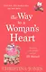 The Way to a Woman`s Heart / (мягк). Jones C. (ВБС Логистик) - фото 1