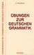 Упражнения по грамматике немецкого языка - фото 1
