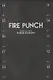 Fire Punch. Volume 2 - фото 2