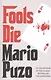 Fools Die - фото 1