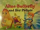 Бабочка Алина и ее картина. = Aline-Butterfly and Her Picture / на английском языке - фото 1