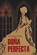 Dona Perfecta / Донья Перфекта (испанский язык, неадаптир.) - фото 1
